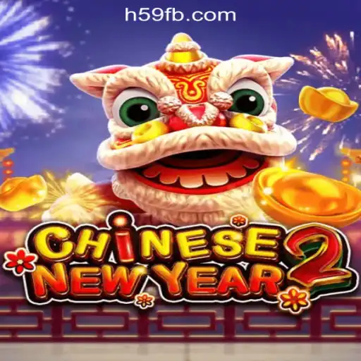 Exploring the Exciting World of CHINESENEWYEAR2: H59.COM Oficial Slots Brasil #1