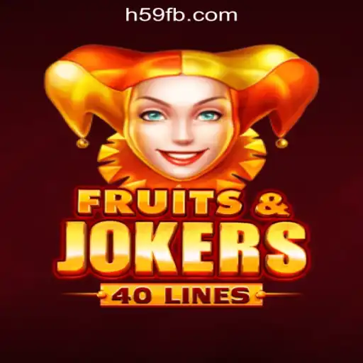 Discover the Exciting World of FruitsAndJokers40 at H59.COM Oficial Slots Brasil #1